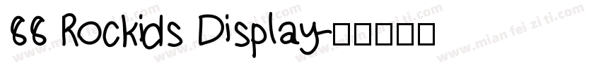 88 Rockids Display字体转换